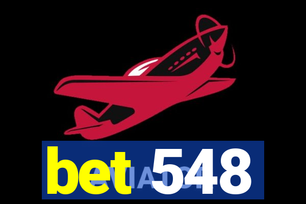 bet 548